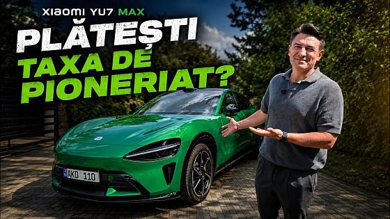 Video: SPECS DE PORSCHE SUB PREȚ DE TESLA - XIAOMI YU7 MAX