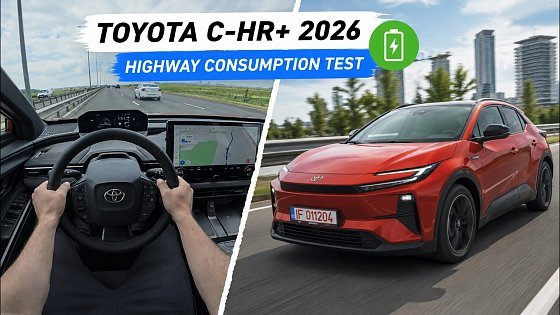 Video: Toyota C-HR+ 2026 Highway Consumption Test