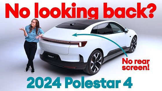 Video: FIRST LOOK: 2024 Polestar 4 - No looking back? Inside Polestar’s crazy newcomer | Electrifying.com