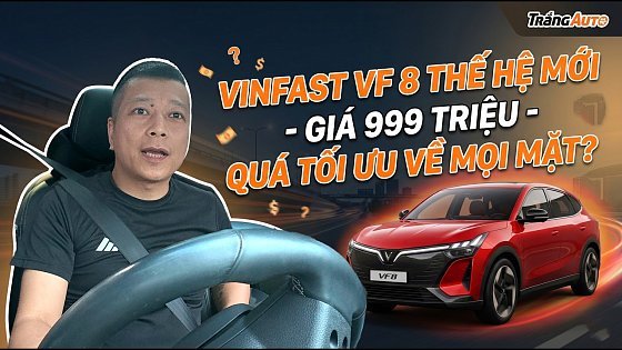 Video: VinFast VF8 Allnew - có gì mới?