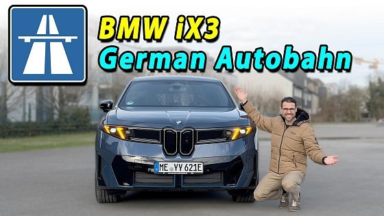 Video: BMW iX3 first German AUTOBAHN drive! Test with speed, efficiency and real-world range!