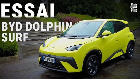 Video: Essai BYD Dolphin Surf : un rapport prix/prestations imbattable ?