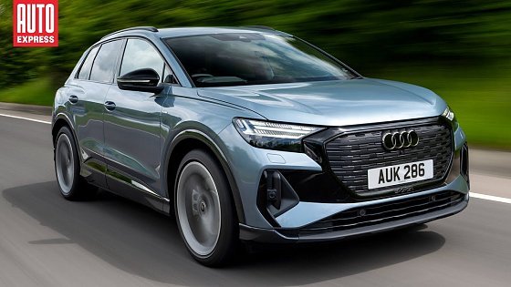 Video: Audi Q4 e-tron review: posh family SUV still worth the cash?