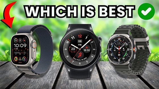 Video: Top 5 Best Smartwatches for Men