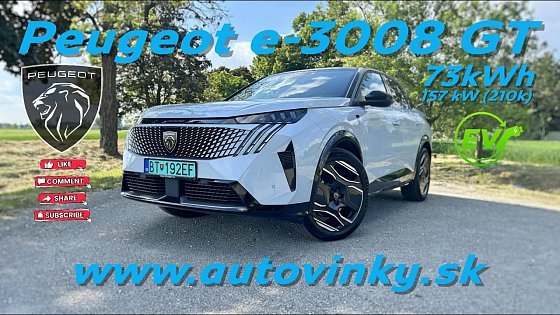 Video: Peugeot e-3008 GT 73kWh (2025)