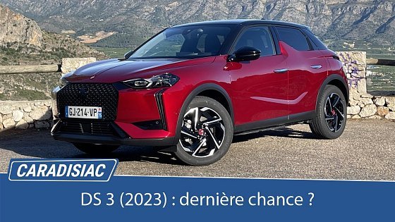 Video: Essai vidéo - DS 3 (2023) : dernière chance ?