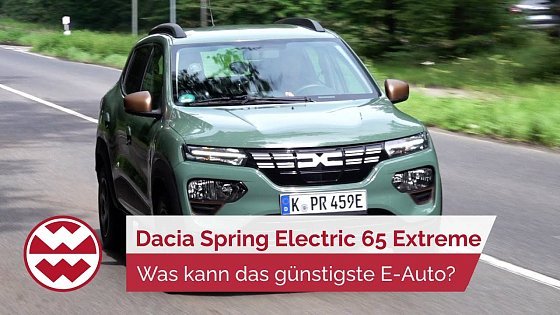 Video: Dacia Spring Electric 65 Extreme: Was kann das günstigste E-Auto - World in Motion | Welt der Wunder