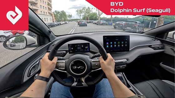 Video: POV BYD Dolphin Surf (Seagull) Comfort | Walkaround, Interior, Driving