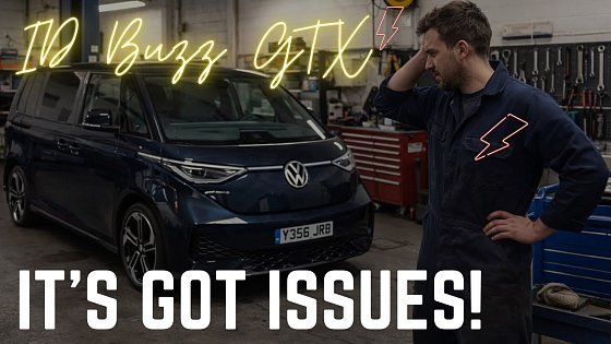 Video: VW ID Buzz GTX- it’s got issues!