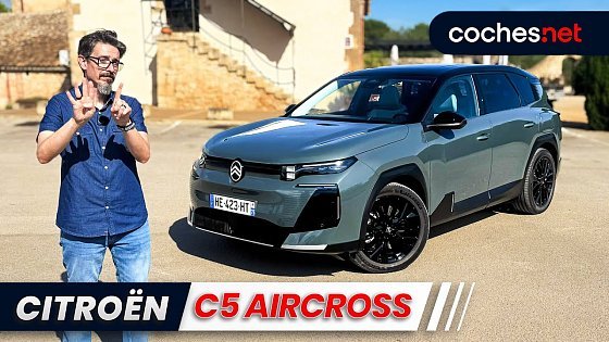 Video: ¿MEJOR o PEOR? Nuevo C5 AIRCROSS SUV Citroën | Prueba / Test / Review en español | coches.net
