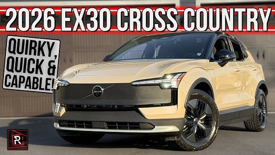Video: Urban Jungle Runabout! | 2026 Volvo EX30 Cross Country | Detailed Review & Breakdown