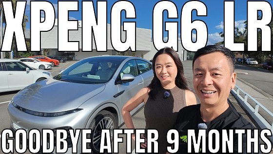 Video: Xpeng G6 9 Months Later: Efficiency after 9000km & Interior Inspection