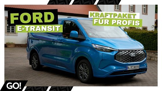 Video: Die Zukunft der Lieferfahrzeuge? - Ford E Transit Custom
