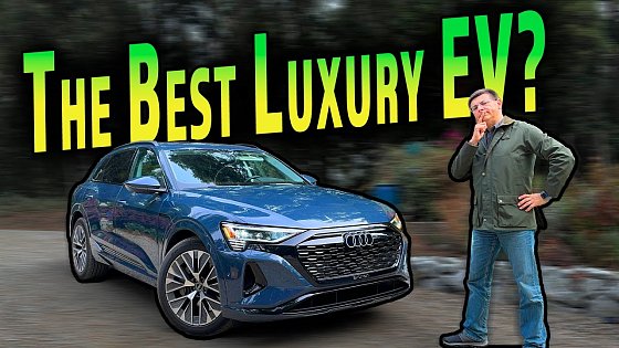 Video: The 2024 Audi Q8 e-tron Is Finally The Electric Audi We Were Promised | 2024 Q8 e-tron Review
