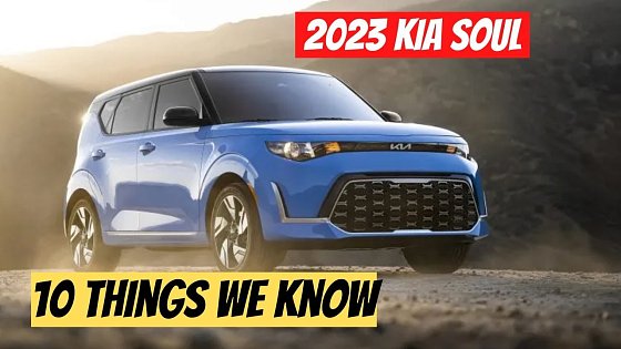 Video: 10 Things To Know Before Buying The 2023 Kia Soul
