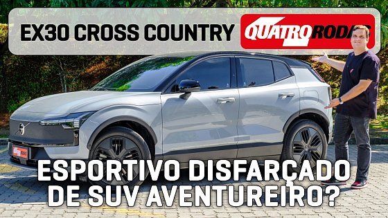 Video: Volvo EX30 Cross Country é AVENTUREIRO ELÉTRICO com DESEMPENHO (e espaço) de ESPORTIVO