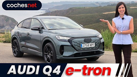 Video: AUDI Q4 SPORTBACK E-TRON 2026: ¡Cambia MUCHO! | Prueba / Test / Review en español | coches.net