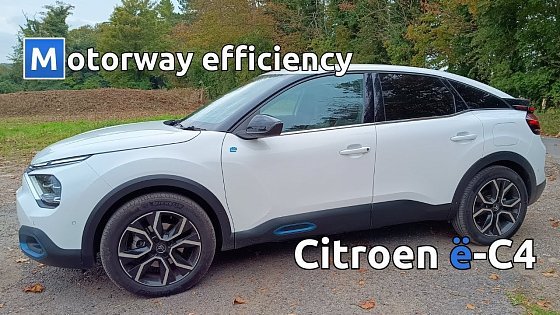 Video: Citroen e-C4 motorway/highway driving efficiency (with heating on)
