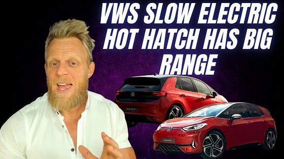 Video: VW reduces power of VW ID.3 GTX Performance to not cannibalise ICE sales
