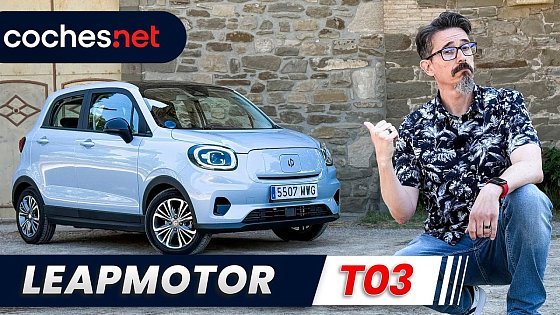 Video: Leapmotor T03: CHINO y BARATO, pero ¿mejor que un Dacia Spring? | Prueba / Test / Review en español