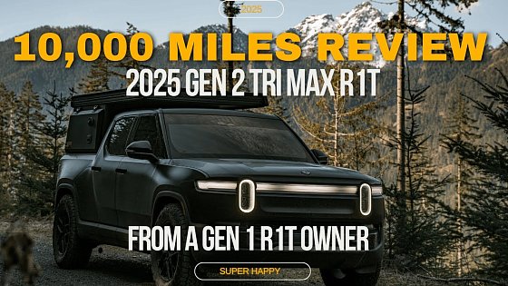 Video: Rivian R1T Tri-Motor vs. Gen 1 Quad: My 10,000-Mile Owner Review