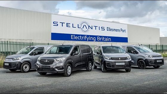 Video: Vauxhall Combo Electric, Peugeot e-Partner &amp; Citroën ë-Berlingo PRODUCTION in the UK