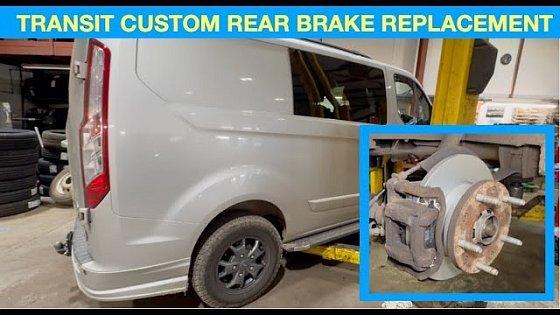 Video: Ford Transit custom Rear Brake Discs and pads replacement