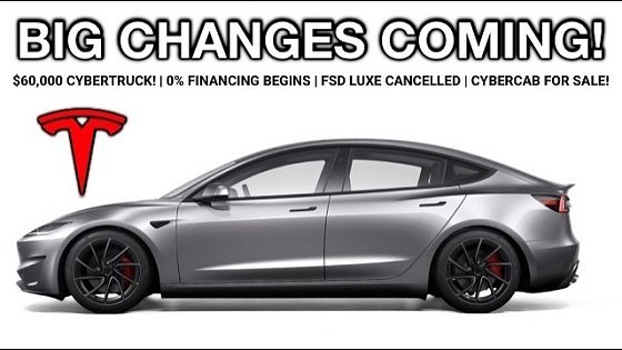 Video: Model Y/3 Big Changes Announced: 0% Financing Begins + NEW Teslas Announced!