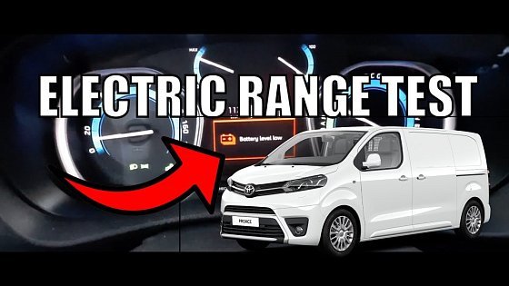Video: Toyota Proace Electric Range Test