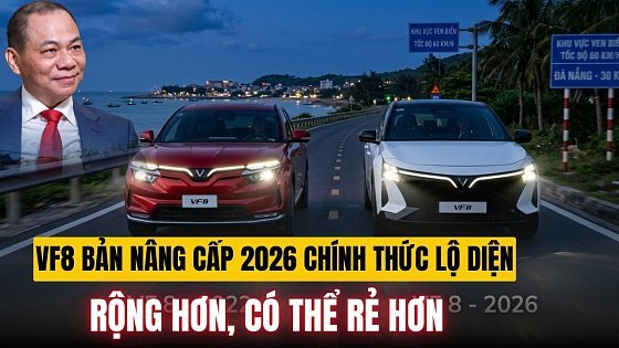 Video: VF8 Bản Nâng Cấp 2026 Chính Thức Lộ Diện, Liệu Có Rẻ Hơn - Rộng Hơn ?