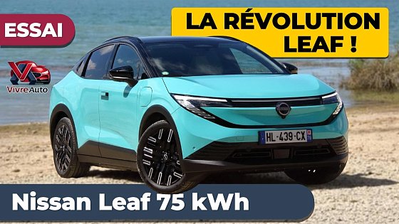 Video: ESSAI Nissan Leaf 2026 (75 kWh) : Elle change TOUT !
