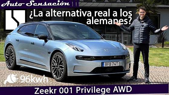 Video: Prueba Zeekr 001 Privilege AWD 2025 ¿Por qué todo el mundo habla del Zeekr 001?