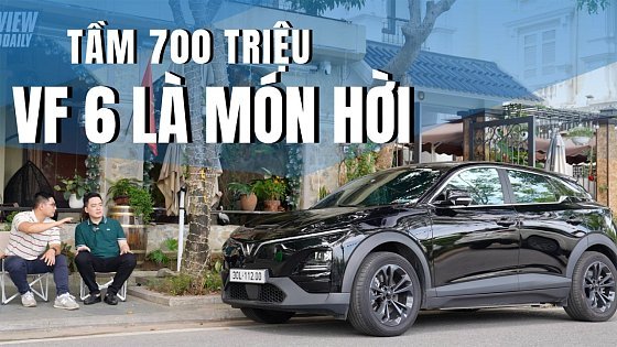 Video: Tầm 700 triệu, VinFast VF 6 là lựa chọn hời nhất, khó có mẫu xe nào "qua mặt" được |Autodaily.vn