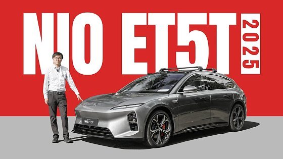 Video: Still the Best-Looking Electric Estate Car - 2025 NIO ET5T Review