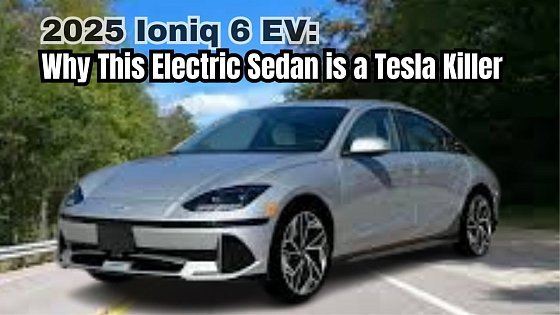 Video: 2025 Hyundai Ioniq 6 EV: The Future of Electric Sedans is Here