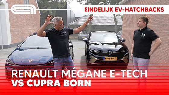 Video: Renault Megane E-Tech vs CUPRA Born