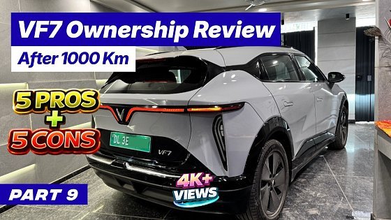 Video: Vinfast VF7 | Ownership Review After 1000 km | 5 Pros + 5 Cons | No One Tells You This