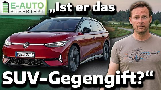 Video: VW ID.7 GTX Tourer - "Der SUV-Angstgegner!" - E-Auto Supertest mit Alexander Bloch