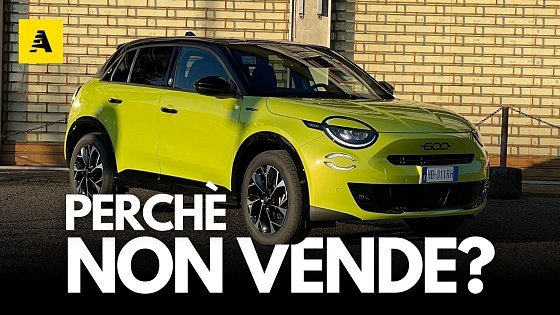 Video: Fiat 600 Hybrid: le vendite parlano CHIARO, ma nessuno ha il CORAGGIO di dirlo...