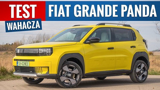 Video: Fiat Grande Panda 2025 - TEST PL (E 113 KM) Zaskakująco ciekawie zaprojektowany