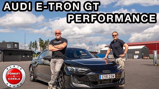 Video: AUDI E-TRON GT Performance – Supersportbilen