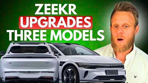 Video: Zeekr Just Upgraded Three EV Models — 900V, More Power, More Range