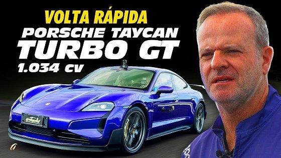 Video: PORSCHE TAYCAN TURBO GT FAZ UM ABSURDO NA VOLTA RÁPIDA!! Rubinho acelera o elétrico de 1.034 cv!