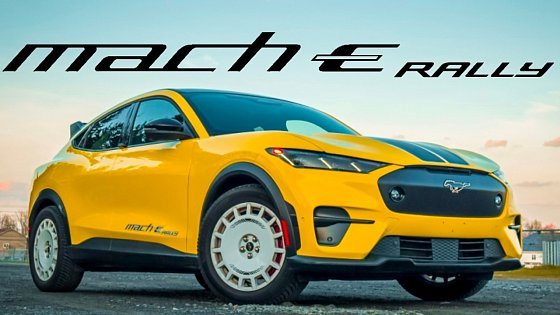 Video: The Best One Yet | 2025 Ford Mustang Mach-E Rally | POV Review