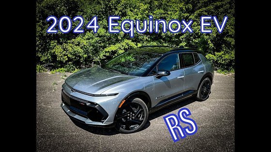 Video: 2024 Chevy Equinox EV RS - FIRST LOOK! - FULL WALK AROUND AND REVIEW
