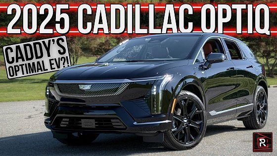 Video: The 2025 Cadillac Optiq Is An Optimal Sized & Priced EV For Youthful Drivers