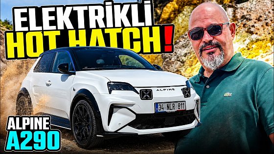 Video: Alpine A290 // Elektrikli Hot Hatch // 220 Hp // 4x2