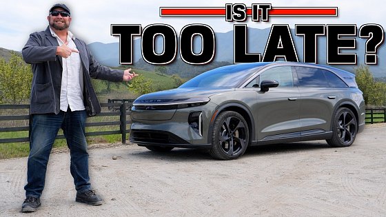 Video: The Lucid Gravity Has Finally Arrived! But Is It Any Good?
