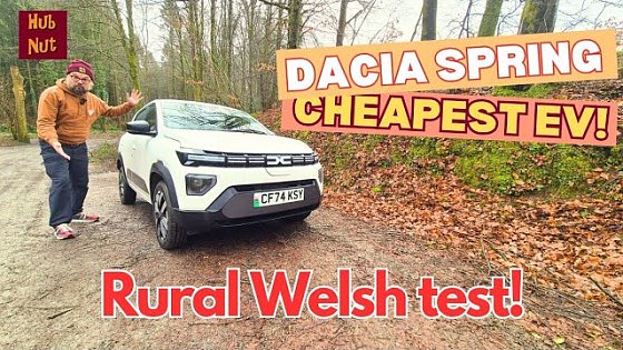 Video: Dacia Spring. Can the cheapest EV work in rural Wales?