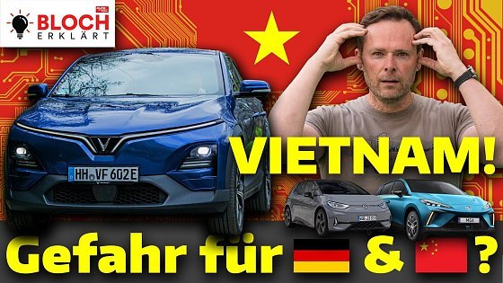 Video: VinFast VF 6: E-Auto aus Vietnam! Konkurrenz für Deutschland & China? - Bloch erklärt